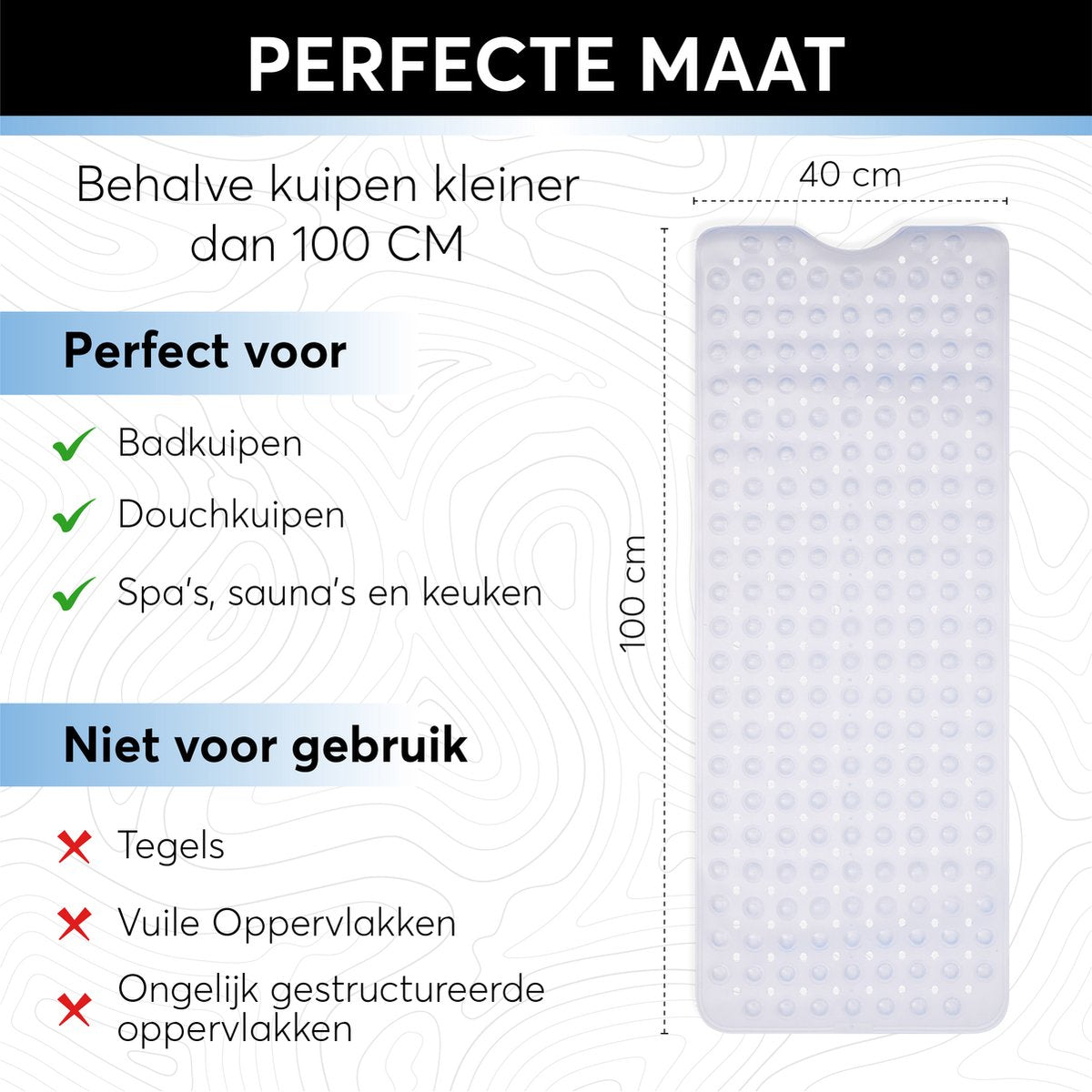 Perfecte maat van de GEASY badmat: 100X40. Geschikt voor badkuipen, douchekuipen, spa's, sauna's en keuken